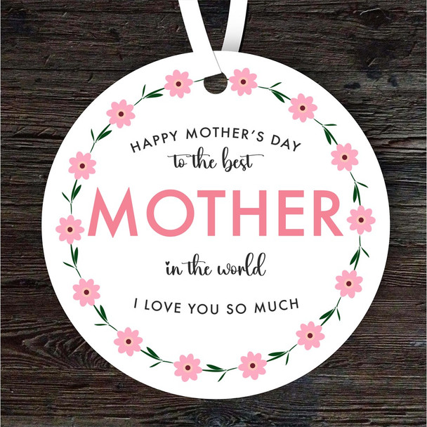 The Best Mother Pink Floral Wreath Mother's Day Gift Round Personalised Ornament