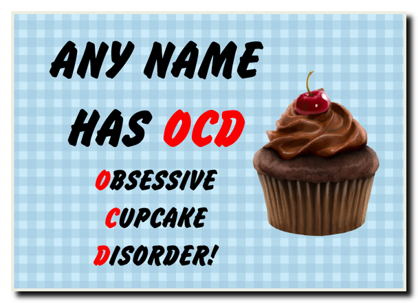 Funny Obsessive Disorder Cupcake Blue Personalised Jumbo Magnet