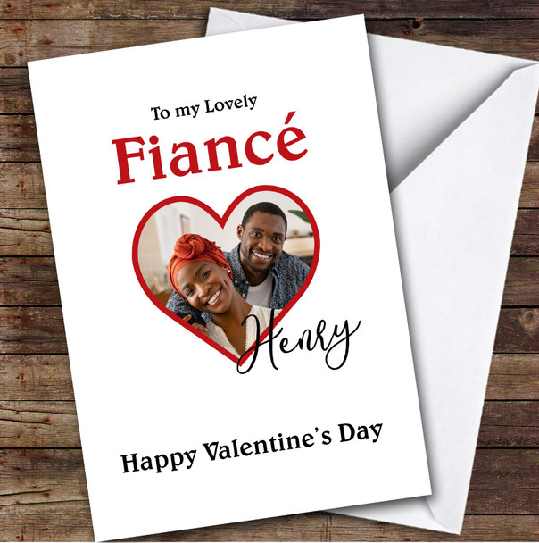 Personalised Valentine's Card For Fiancé Heart Photo Frame Card