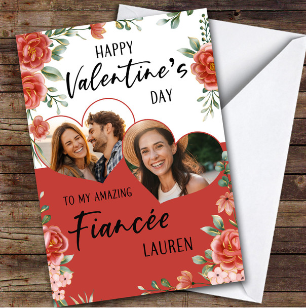 Personalised Valentine's Card For Fiancée Hearts Photo Red Floral Card