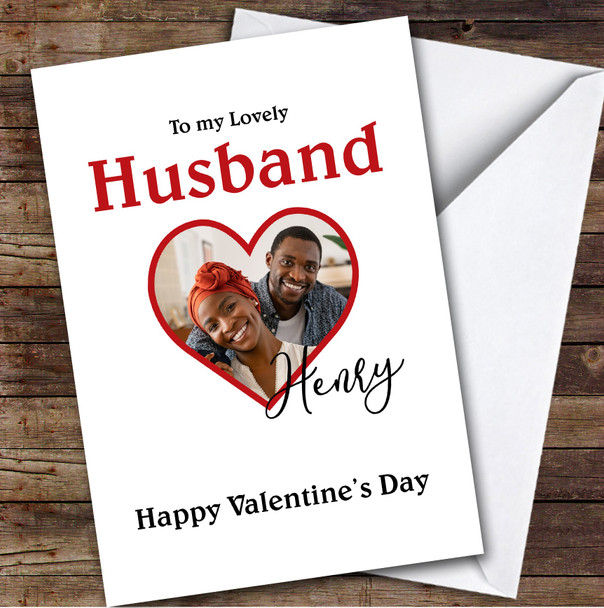 Personalised Valentine's Card For Husband Heart Photo Frame Card