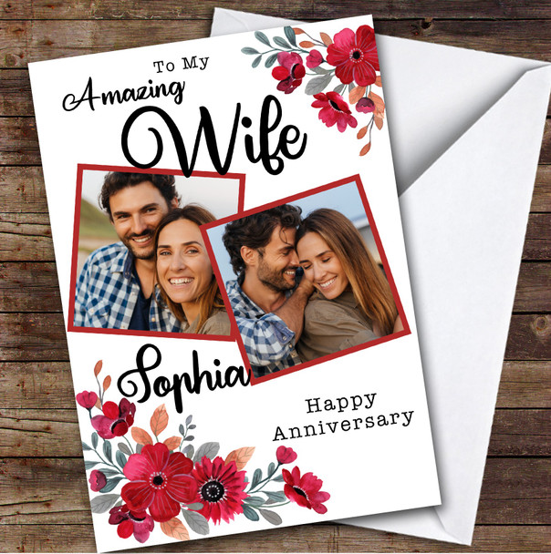 Personalised Romantic Red Floral Photos Amazing Wife Happy Anniversary Card