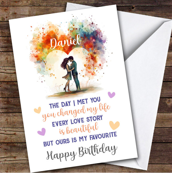 Personalised Our Love Story Poem Watercolour Couple Happy Birthday Card