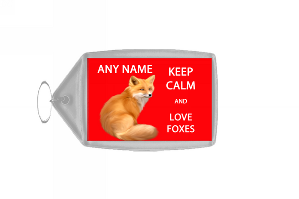 Keep Calm And Love Foxes Personalised Large Keyring