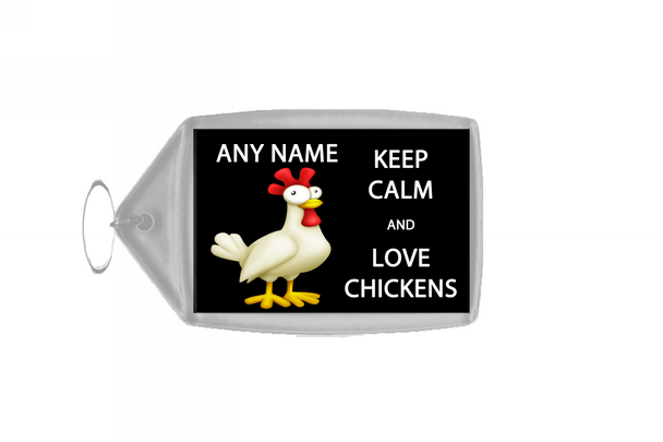 Keep Calm And Love Chickens Personalised Large Keyring
