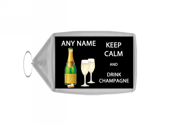Keep Calm And Drink Champagne Personalised Large Keyring