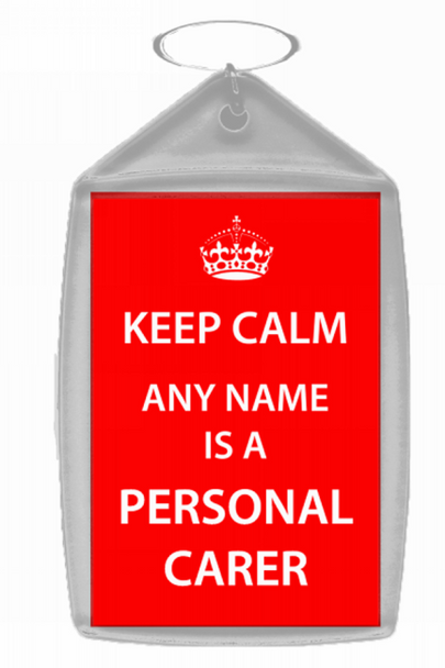 Personal Carer Personalised Keep Calm Keyring