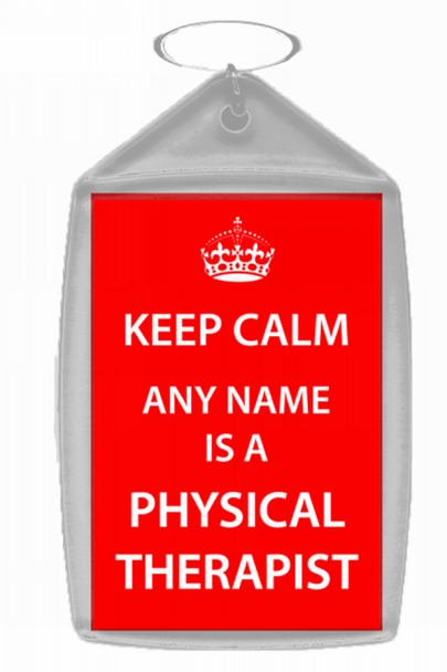 Physical Therapist Personalised Keep Calm Keyring