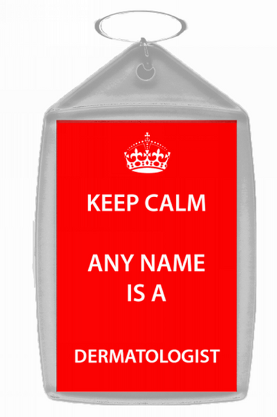 Dermatologist Personalised Keep Calm Keyring