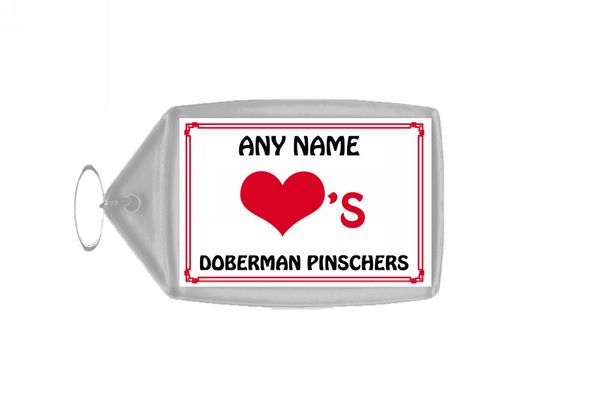 Love Heart Doberman Pinschers Personalised Keyring