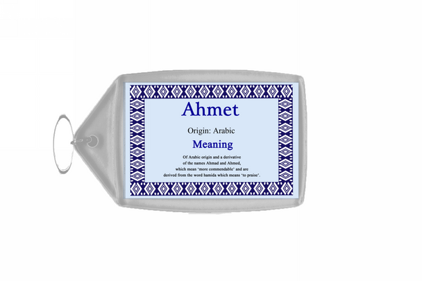 Ahmet Personalised Name Meaning Keyring