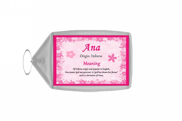 Ana Personalised Name Meaning Keyring