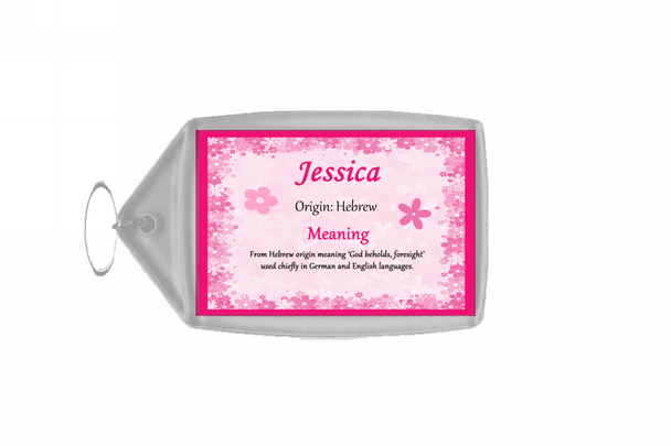 Jessica Personalised Name Meaning Keyring