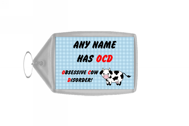 Funny Obsessive Disorder Cow Blue Personalised Large Keyring