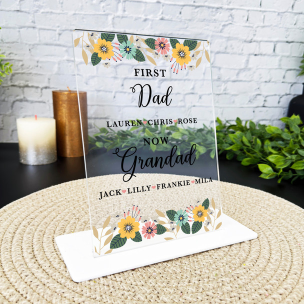 Floral First Dad Now Grandad Gift For Grandad Personalised Acrylic Plaque