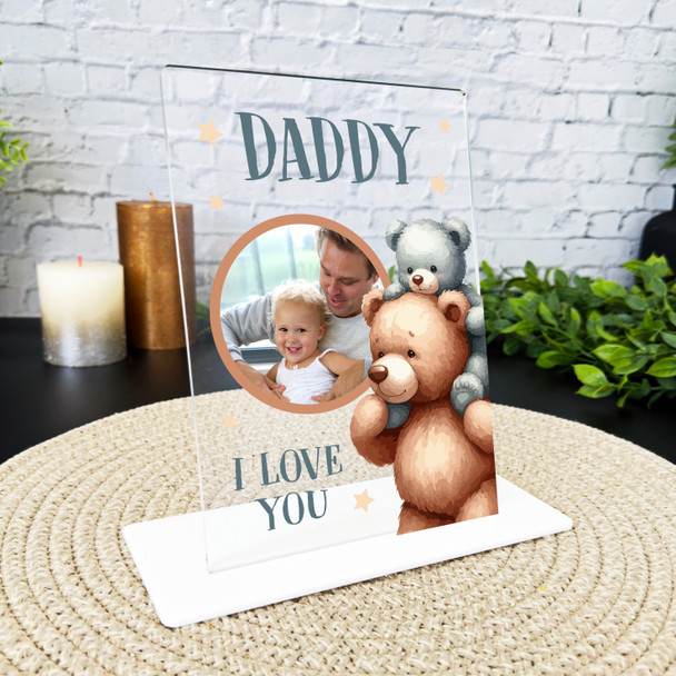 Photo Gift For Daddy I Love You Bear Personalised Acrylic Plaque