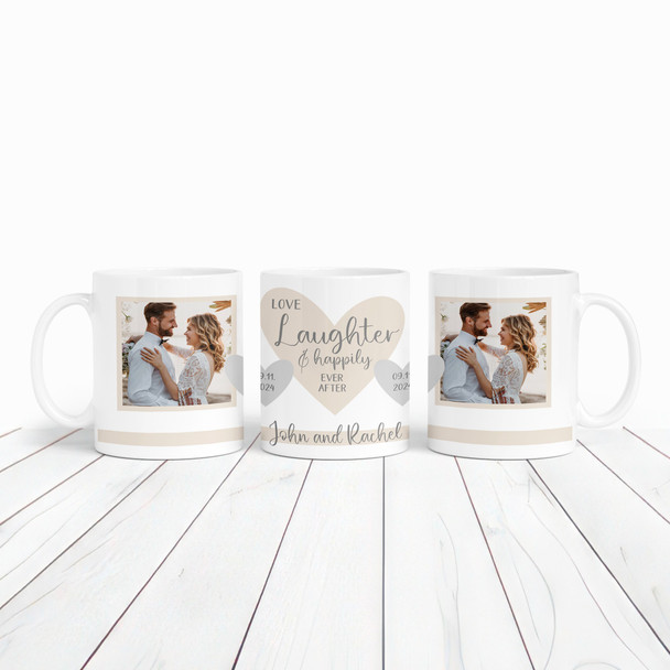 Love Laughter And Happily Ever After Wedding Day Gift Photo Personalised Mug