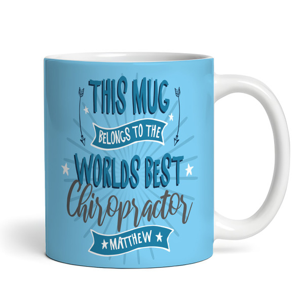 This Mug Belongs To Best Chiropractor Gift Blue Coffee Tea Cup Personalised Mug