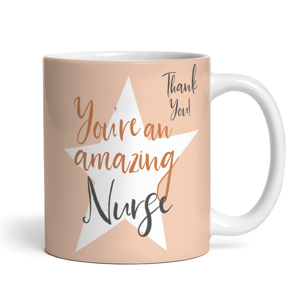 Amazing Nurse Gift Photo Star Peach Coffee Tea Cup Personalised Mug