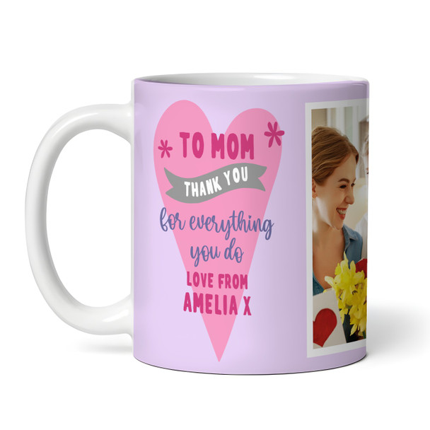 Thanks Amazing Mom Photo Heart Mother's Day Birthday Gift Personalised Mug