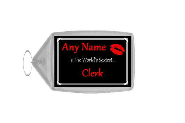 Clerk Personalised World's Sexiest Keyring