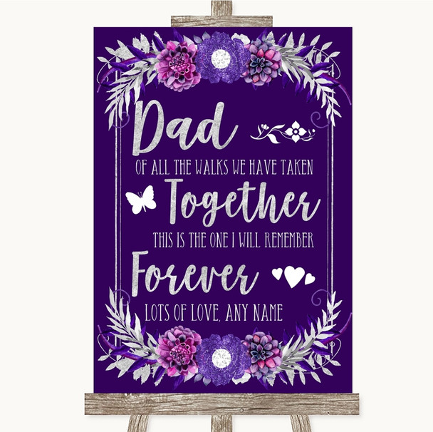 Purple & Silver Dad Walk Down The Aisle Personalised Wedding Sign