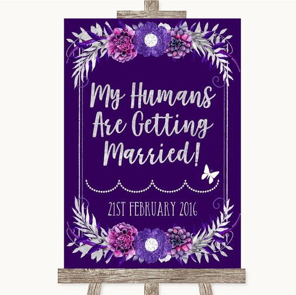 Purple & Silver My Humans Are Getting Married Personalised Wedding Sign