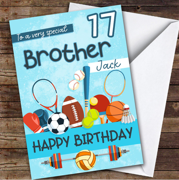 Brother 17th Sport Equipment Teenager Boys Custom Personalised Birthday Card