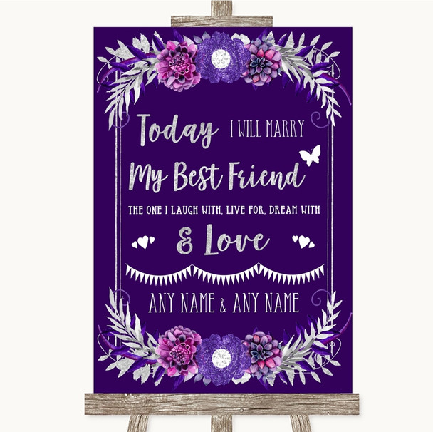 Purple and Silver Today I Marry My Best Friend Personalised Wedding Sign