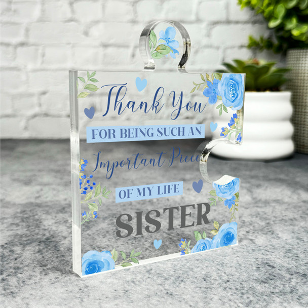 Sister Thank You Important Piece Blue Flower Puzzle Plaque Keepsake Gift