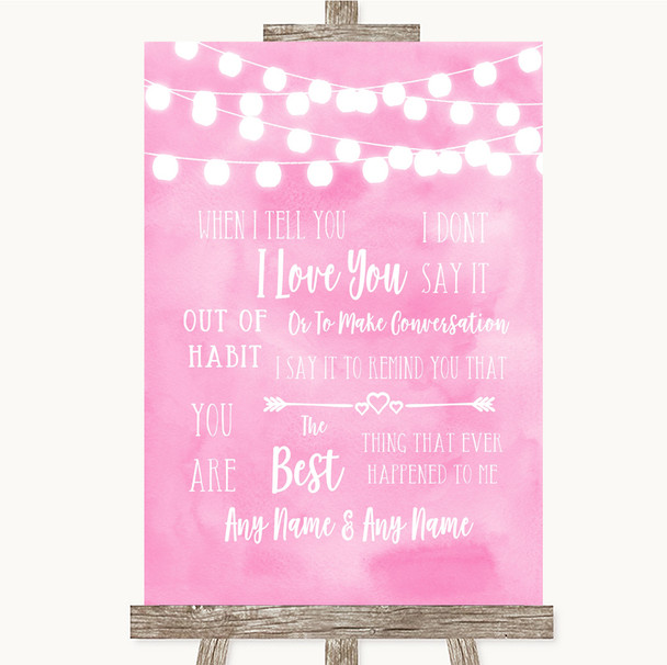 Baby Pink Watercolour Lights When I Tell You I Love You Wedding Sign