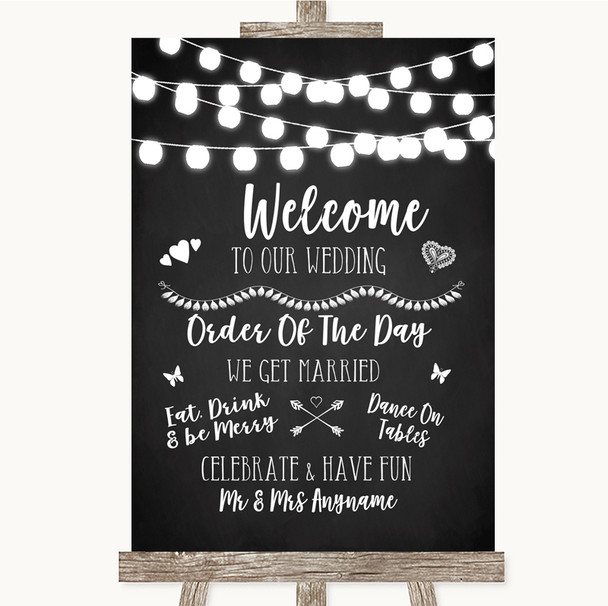 Chalk Style Black and White Lights Welcome Order Of The Day Wedding Sign