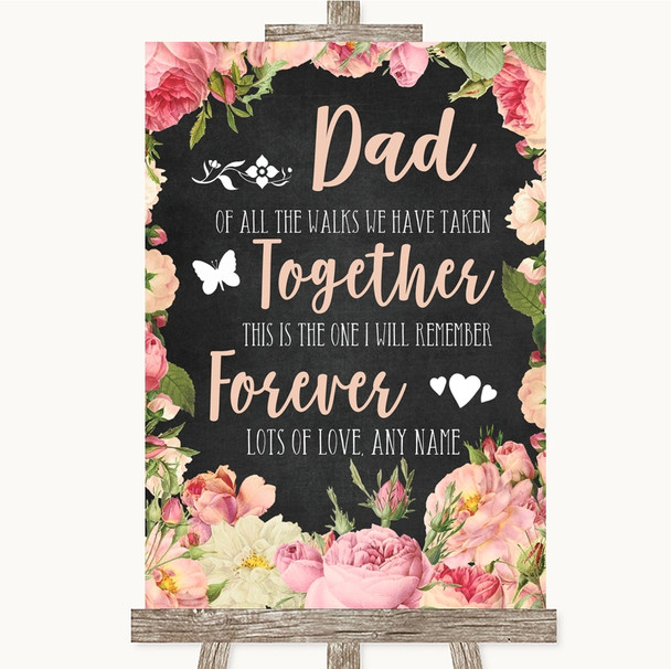 Chalkboard Style Pink Roses Dad Walk Down The Aisle Personalised Wedding Sign