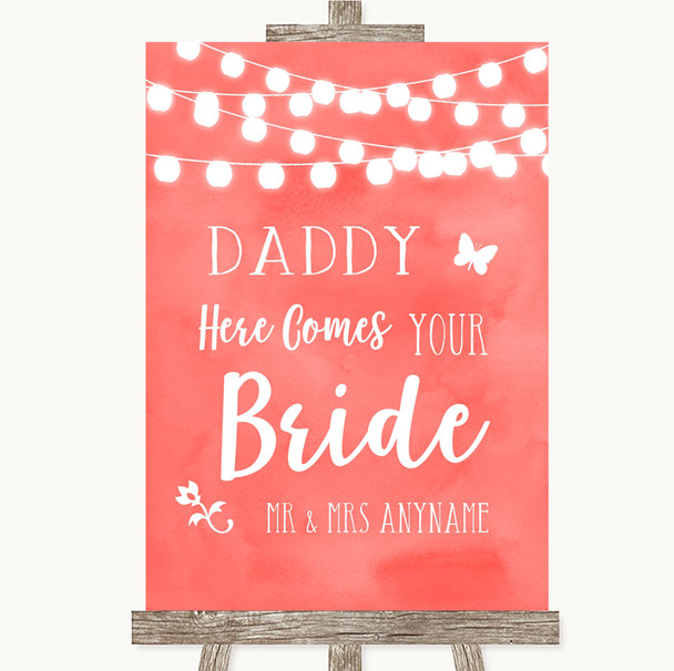 Coral Watercolour Lights Daddy Here Comes Your Bride Personalised Wedding Sign