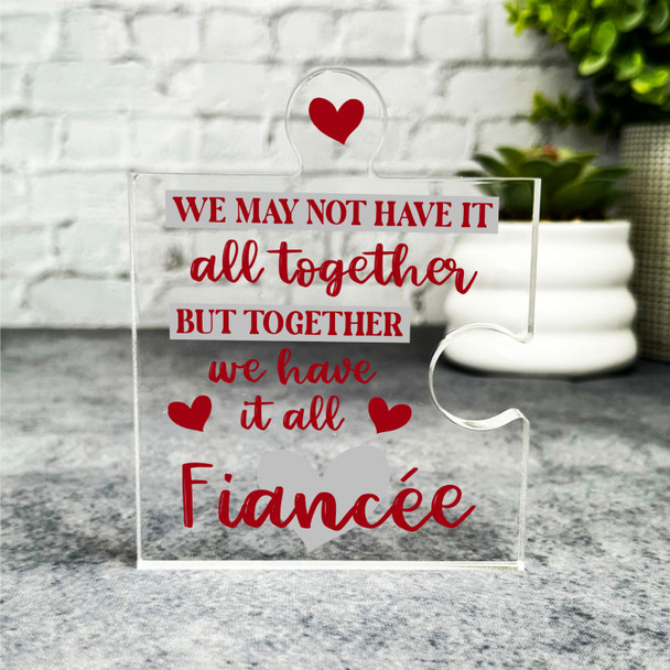 Gift For Fiancee We Have It All Red Grey Heart Romantic Puzzle Keepsake Plaque