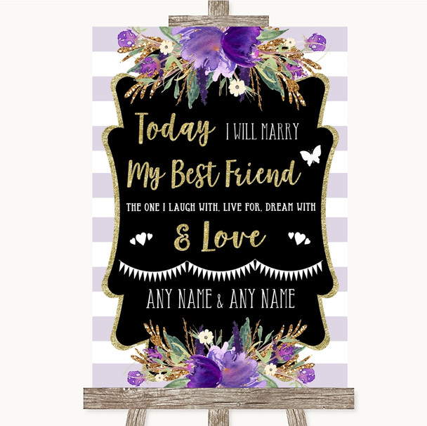Gold and Purple Stripes Today I Marry My Best Friend Personalised Wedding Sign Gold and Purple Stripes Today I Marry My Best Friend Personalised Wedding Sign