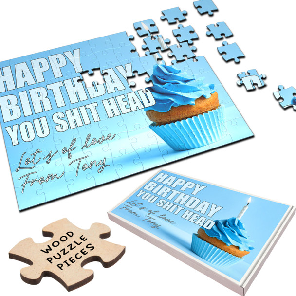 Funny Rude Birthday Gift Blue Cupcake You Shit Head Custom Wood Jigsaw Puzzle