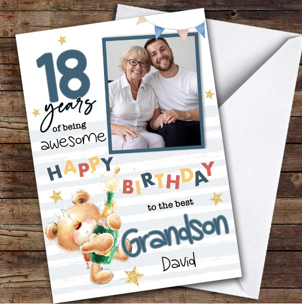 Personalised Grandson 18th Birthday Card Teddy Bear Champagne Photo