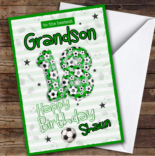 Personalised Grandson 18th Birthday Card Football Patterned Foil Balloon