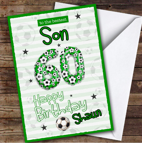 Personalised Son 60th Birthday Card Football Patterned Foil Balloon