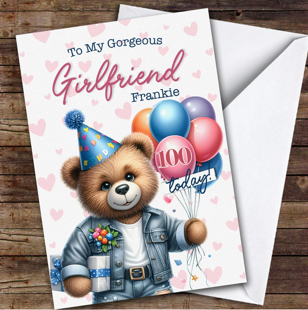 Personalised Girlfriend 100th Birthday Card Cute Teddy With Balloons