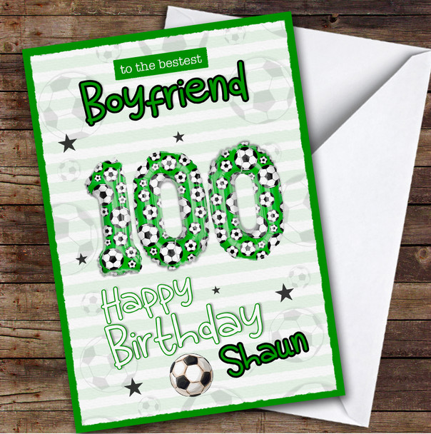 Personalised 100th Birthday Card For Boyfriend Football