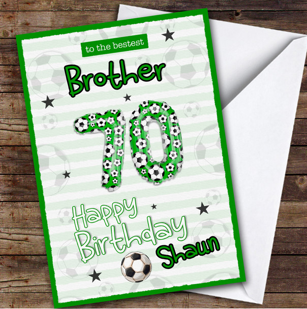 Personalised 70th Birthday Card For Brother Football