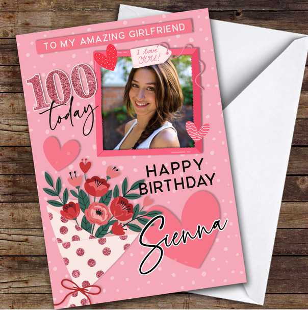 Personalised Girlfriend 100th Birthday Card Pink Photo Red