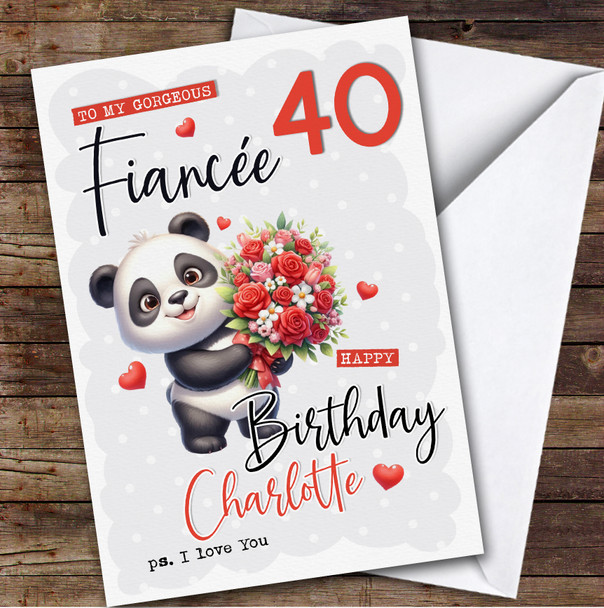 Personalised Fiancee 40th Birthday Card Panda With Flowers