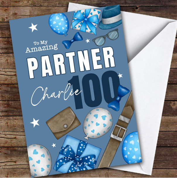 Personalised Birthday Card For Male Partner 100th Blue Balloons Presents