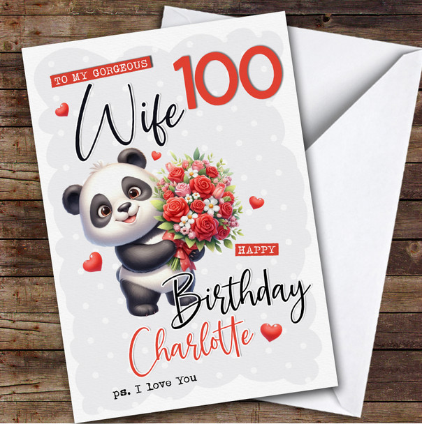 Personalised Wife 100th Birthday Card Panda With Flowers