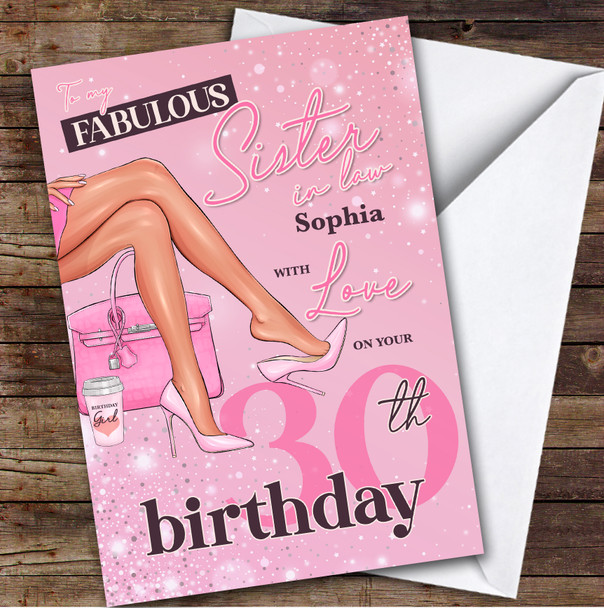Personalised Sister-In-Law 30th Birthday Card Legs Pink Heels