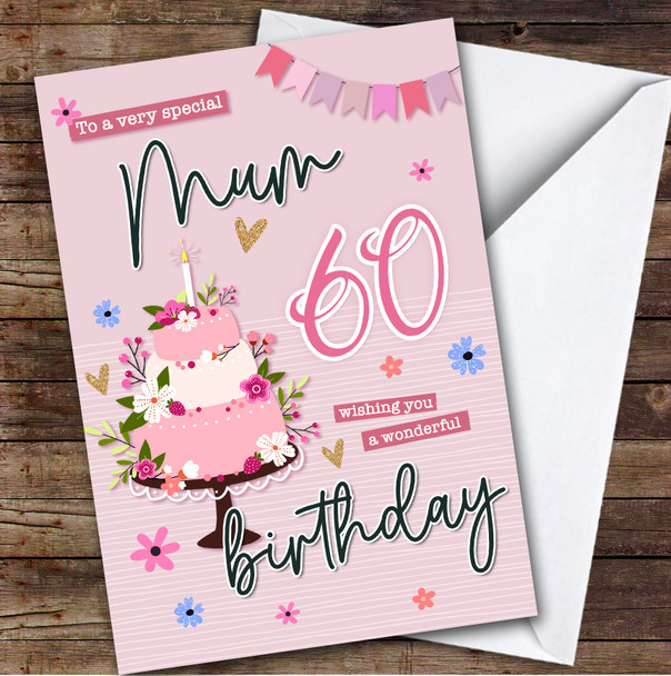 Personalised Mum 60th Birthday Card Pink Birthday Card Cake