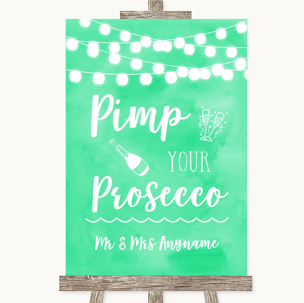 Mint Green Watercolour Lights Pimp Your Prosecco Personalised Wedding Sign